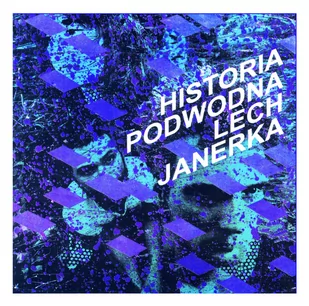 Historia Podwodna Janerka Lech Płyta winylowa) - Rock - miniaturka - grafika 1