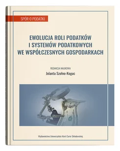 Ewolucja roli podatków i systemów podatkowych we współczesnych gospodarkach - Nauka - miniaturka - grafika 1