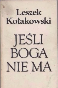 Jeśli Boga nie ma - Filozofia i socjologia - miniaturka - grafika 1