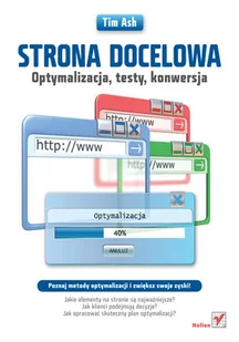 Strona docelowa. Optymalizacja, testy, konwersja - Systemy operacyjne i oprogramowanie - miniaturka - grafika 1