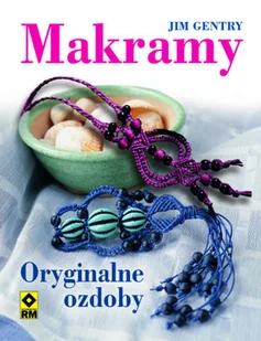 Makramy - Poradniki hobbystyczne - miniaturka - grafika 1