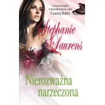 Nierozważna narzeczona - Stephanie Laurens