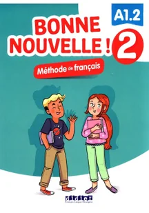 DIDIER Bonne Nouvelle! 2 Methode de francais A1.2  +CD - Pozostałe języki obce - miniaturka - grafika 2