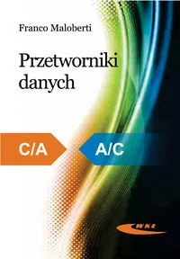 Przetworniki danych - Maloberti Franco - Podręczniki dla szkół wyższych - miniaturka - grafika 1