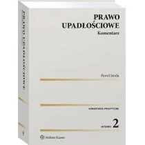 Prawo upadłościowe Komentarz Paweł Janda