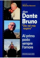 Religia i religioznawstwo - Don Dante Bruno Dio nel mio spirito al primo posto sempre l amore - miniaturka - grafika 1