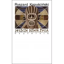 Czytelnik Jeszcze dzień życia wyd. 2021 Ryszard Kapuściński - Felietony i reportaże - miniaturka - grafika 1