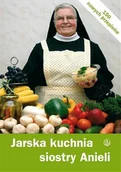 Książki kucharskie - Jarska Kuchnia Siostry Anieli - miniaturka - grafika 1