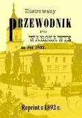 Ilustrowany przewodnik po Warszawie. Reprint z 1892 r. - Książki regionalne - miniaturka - grafika 1