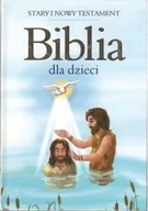 Religia i religioznawstwo - Biblia dla dzieci Stary i Nowy Testament - miniaturka - grafika 1