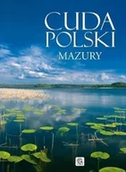 Albumy krajoznawcze - Cuda Polski. Mazury - miniaturka - grafika 1