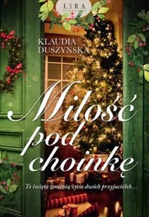 Miłość pod choinkę - E-booki - literatura obca Miłość pod choinkę - E-booki - literatura obca - miniaturka - grafika 1