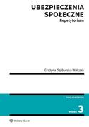 Podręczniki dla szkół wyższych - Ubezpieczenia społeczne Repetytorium Grażyna Szyburska-Walczak - miniaturka - grafika 1