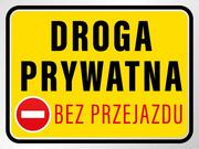 Akcesoria BHP - Mds+ Tabliczka Droga Prywatna Bez Przejazdu Żółta - miniaturka - grafika 1