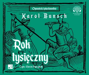 Rok tysięczny Karol Bunsch - Audiobooki - historia - miniaturka - grafika 1