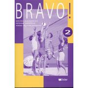 Podręczniki dla gimnazjum - Bravo cahier d'exercices. Ćwiczenia. Klasa 2. Gimnazjum - miniaturka - grafika 1