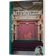 Podręczniki dla liceum - Operon Ciekawi świata Zajęcia artystyczne Zajęcia teatralno-aktorskie Podręcznik. Klasa 1-3 Szkoły ponadgimnazjalne Zajęcia artystyczne - Magdalena Bochan-Ja - miniaturka - grafika 1