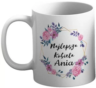 Kubek na Dzień Kobiet Najlepsza Kobieta- Podaj imię - Gadżety dla niej i dla niego - miniaturka - grafika 1