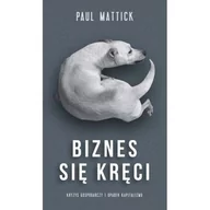 Biznes - Bractwo Trojka Biznes sie kręci - Mattic Paul - miniaturka - grafika 1