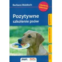 WERSET MIROSŁAW PIEŃKOWSKI POZYTYWNE SZKOLENIE PSÓW - Nauka - miniaturka - grafika 1