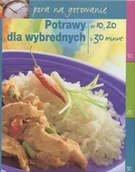 Książki kucharskie - Potrawy dla wybrednych. W 10, 20 i 30 minut - miniaturka - grafika 1