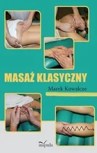 Kowalcze Marek Masaż klasyczny - Diety, zdrowe żywienie - miniaturka - grafika 2