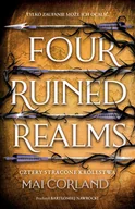 Fantasy - Cztery Stracone Królestwa. Four Ruined Realms. The Broken Blades. Tom 2 - Mai Corland - miniaturka - grafika 1
