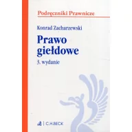 Finanse, księgowość, bankowość - Zacharzewski Konrad Prawo giełdowe - miniaturka - grafika 1