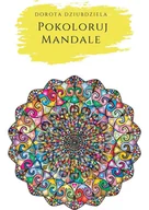 E-booki - kultura i sztuka - Pokoloruj Mandale - miniaturka - grafika 1