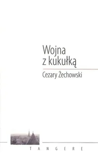 Wojna z kukułką - Żechowski Cezary - Poezja - miniaturka - grafika 1