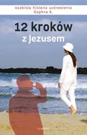 E-booki - biografie - 12 kroków z Jezusem. Osobista historia uzdrowienia Daphne K. - miniaturka - grafika 1