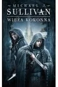Fantasy - Wieża koronna. Cykl Kroniki Riyrii. Tom 1 - miniaturka - grafika 1