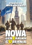 Polityka i politologia - Nowa Generalna Gubernia - miniaturka - grafika 1