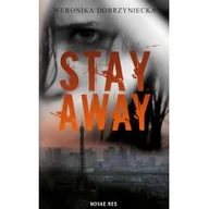 Opowiadania - Stay away - miniaturka - grafika 1