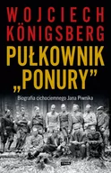 II wojna światowa - Pułkownik "Ponury". Biografia cichociemnego Jana Piwnika - miniaturka - grafika 1