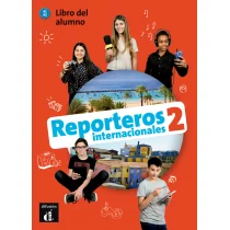 Reporteros Internacionales 2 Libro del alumno