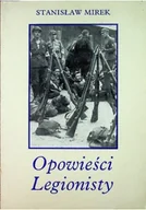 Biografie i autobiografie - Opowieści Legionisty - miniaturka - grafika 1