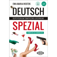 Książki do nauki języka niemieckiego - Deutsch Spezial Repetytorium tematyczno-leksykalne. Niemiecki dla dorosłych - Ewa Rostek - miniaturka - grafika 1
