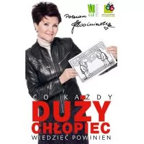 Co każdy duży chłopiec wiedzieć powinien