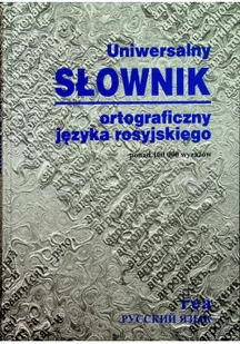 Uniwersalny Słownik Ortograficzny Języka Rosyjskiego - Książki do nauki języka rosyjskiego - miniaturka - grafika 2