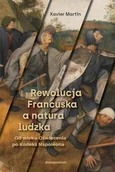 Historia świata - Rewolucja Francuska a natura ludzka - miniaturka - grafika 1