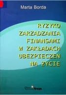 Biznes - Ryzyko zarządzania finansami w zakładach ubezpieczeń na życie - miniaturka - grafika 1