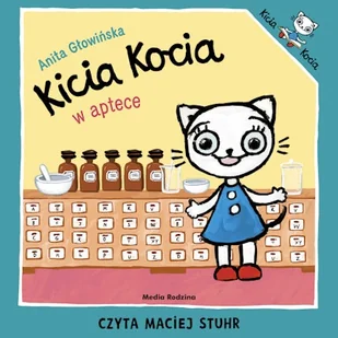 Kicia Kocia w aptece Anita Głowińska - Audiobooki dla dzieci i młodzieży - miniaturka - grafika 1