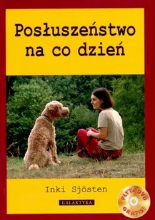 Galaktyka Inki Sjösten Posłuszeństwo na co dzień + DVD - Rośliny i zwierzęta - miniaturka - grafika 1