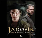Książki o kulturze i sztuce - Janosik. Prawdziwa historia - miniaturka - grafika 1