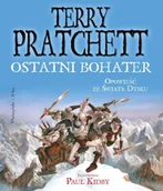 Fantasy - Ostatni bohater. Opowieść ze Świata Dysku - Terry Pratchett - miniaturka - grafika 1