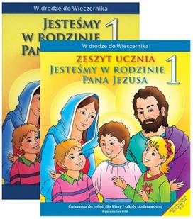 Pakiet W drodze do Wieczernika 1. Jesteśmy w rodzinie Pana Jezusa. Podręcznik i zeszyt ćwiczeń do religii dla klasy 1 szkoły podstawowej - Podręczniki dla szkół podstawowych - miniaturka - grafika 1