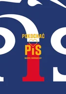 E-booki - literatura faktu - Pokochać PiS - miniaturka - grafika 1