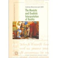 Filozofia i socjologia - The Monistic and Dualistic Interpretation of Reality - miniaturka - grafika 1