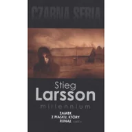 Kryminały - Zamek z piasku, który runął cz. II Stieg Larsson - miniaturka - grafika 1